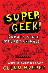 Book Cover for Supergeek! by Glenn Murphy