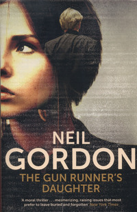 Book Cover for The Gun Runner's Daughter by Neil Gordon