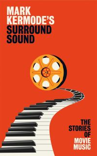 Book Cover for Mark Kermode's Surround Sound by Mark Kermode