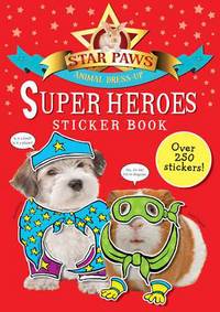 Book Cover for Super Heroes Sticker Book: Star Paws by Macmillan Childrens Books