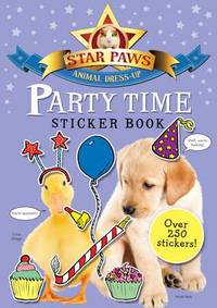 Book Cover for Party Time Sticker Book: Star Paws by Macmillan Childrens Books