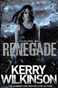 Book Cover for Renegade by Kerry Wilkinson