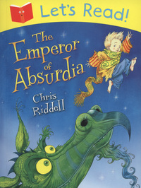 Book Cover for The Emperor of Absurdia by Chris Riddell