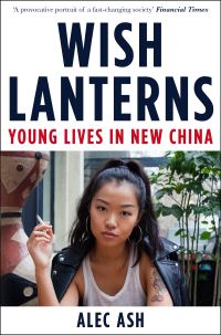 Book Cover for Wish Lanterns by Alec Ash