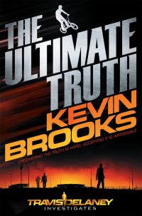 Book Cover for The Ultimate Truth by Kevin Brooks
