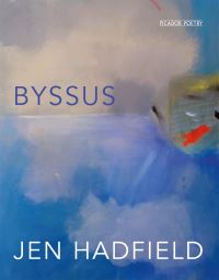 Book Cover for Byssus by Jen Hadfield