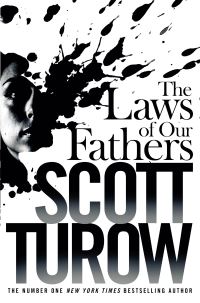 Book Cover for The Laws of Our Fathers by Scott Turow
