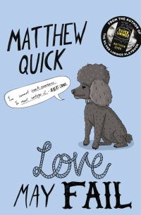 Book Cover for Love May Fail by Matthew Quick