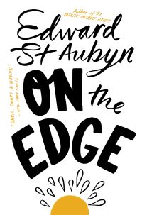 Book Cover for On the Edge by Edward St Aubyn
