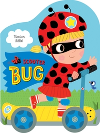 Book Cover for Scooter Bug by Marion Billet