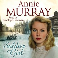 Book Cover for Soldier Girl by Annie Murray