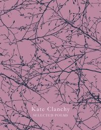 Book Cover for Selected Poems by Kate Clanchy