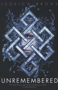 Book Cover for Unremembered by Jessica Brody