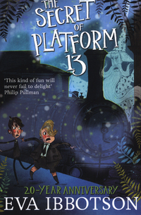 Book Cover for The Secret of Platform 13 by Eva Ibbotson
