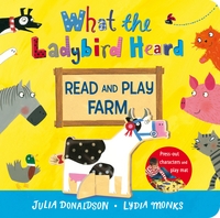 Book Cover for What the Ladybird Heard Read and Play Farm by Julia Donaldson