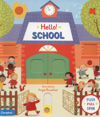 Book Cover for Hello School by Angie Rozelaar