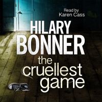 Book Cover for The Cruellest Game by Hilary Bonner