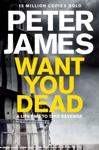 Book Cover for Want You Dead by Peter James