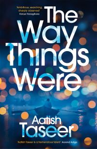 Book Cover for The Way Things Were by Aatish Taseer
