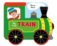 Book Cover for My First Train by Marion Billet