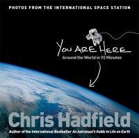 Book Cover for You Are Here by Chris Hadfield