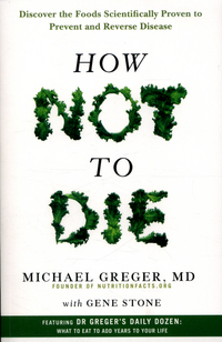 Book Cover for How Not to Die by Michael Greger, Gene Stone