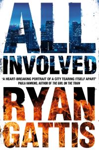 Book Cover for All Involved by Ryan Gattis