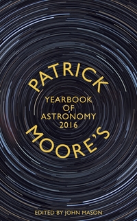 Book Cover for Patrick Moore's Yearbook of Astronomy 2016 by Patrick Moore