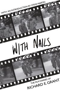 Book Cover for With Nails by Richard E Grant