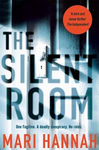 Book Cover for The Silent Room by Mari Hannah