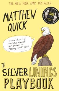 Book Cover for The Silver Linings Playbook by Matthew Quick