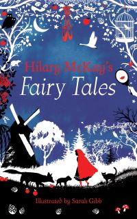 Book Cover for Hilary McKay's Fairy Tales by Hilary McKay