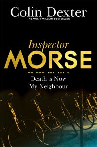 Book Cover for Death Is Now My Neighbour by Colin Dexter