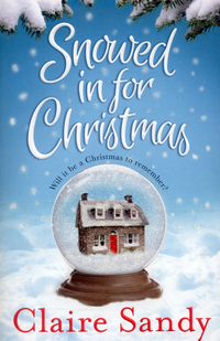 Book Cover for Snowed in for Christmas by Claire Sandy