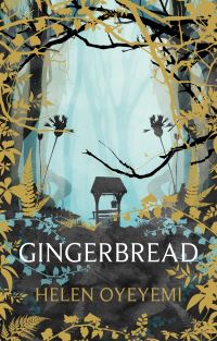 Book Cover for Gingerbread by Helen Oyeyemi
