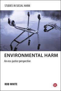 Book Cover for Environmental Harm by R D White