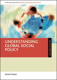 Book Cover for Understanding Global Social Policy by Nicola Yeates