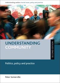 Book Cover for Understanding Community by Peter Somerville, Social Policy Association Great Britain