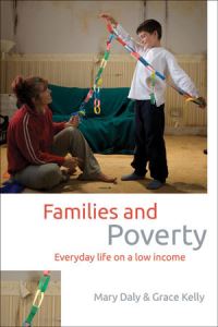 Book Cover for Families and Poverty by Mary Daly, Grace Kelly