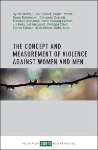 Book Cover for The Concept and Measurement of Violence Against Women and Men by Sylvia Walby