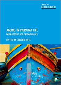 Book Cover for Ageing in Everyday Life by Stephen Katz