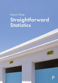 Book Cover for Straightforward Statistics by Patrick White