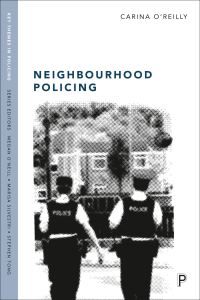 Book Cover for Neighbourhood Policing by Carina OReilly