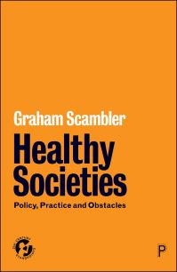 Book Cover for Healthy Societies by Graham Scambler
