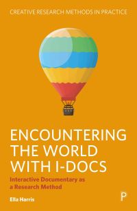 Book Cover for Encountering the World With I-Docs by Ella Harris