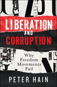 Book Cover for Liberation and Corruption by Peter Hain