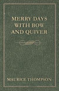 Book Cover for Merry Days With Bow and Quiver by Virginia Woolf