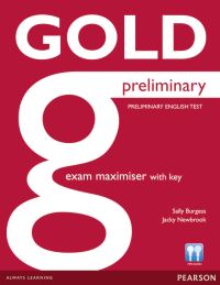 Book Cover for Gold Preliminary Exam Maximiser With Key by Sally Burgess, Jacky Newbrook