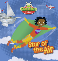 Book Cover for Bug Club Comics for Phonics Set 11 Red C Star of the Air by Monica Hughes