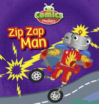 Book Cover for Zip Zap Man by Monica Hughes, Mark Ruffle